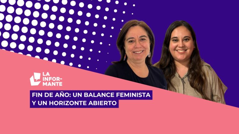 Lee más sobre el artículo Fin de año: Un balance feminista y un horizonte abierto