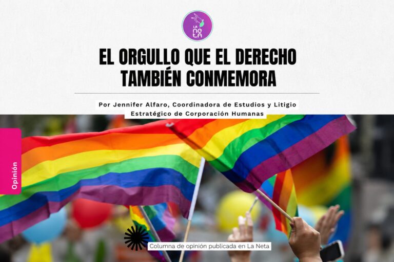 Lee más sobre el artículo [OPINIÓN] El Orgullo que el derecho también conmemora